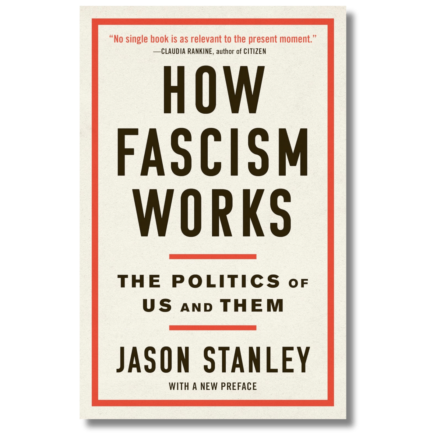 How Fascism Works: The Politics of Us and Them