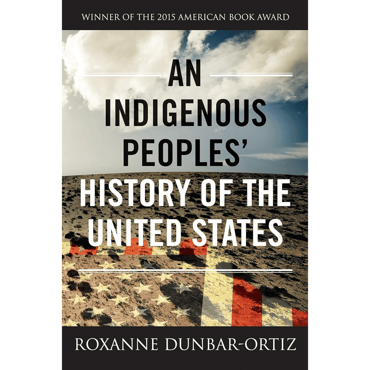 An Indigenous People's History of the United States