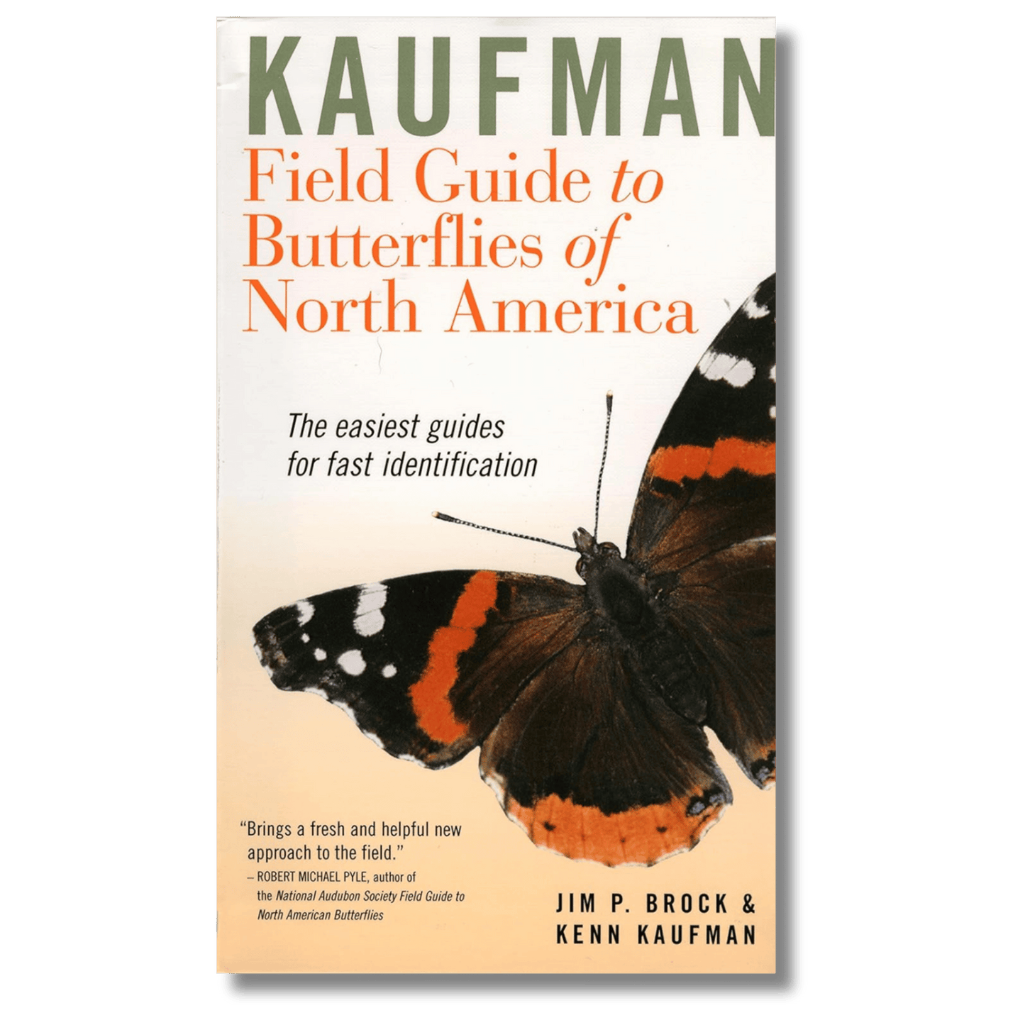 Kaufman Field Guide To Butterflies Of North America