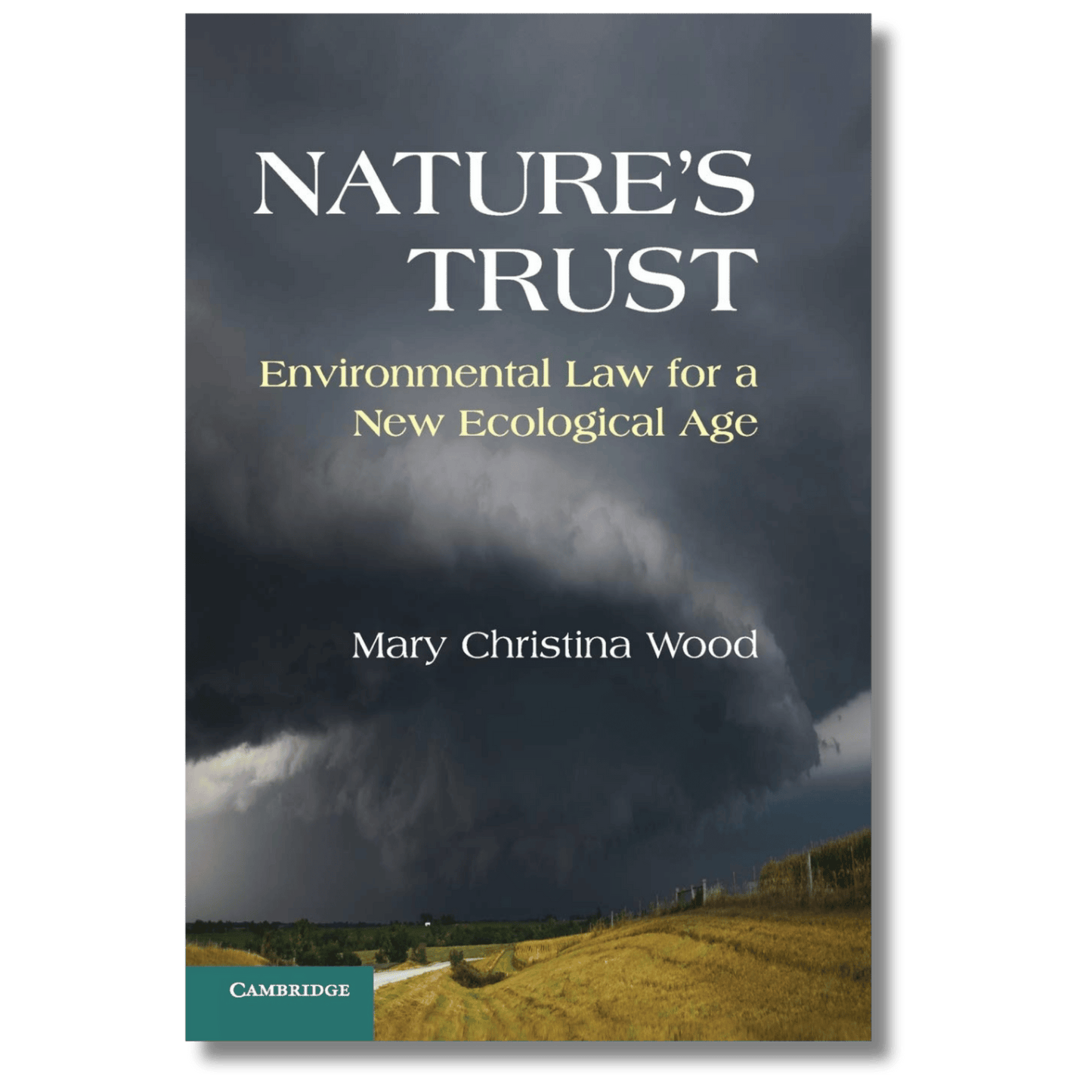 Nature's Trust: Environmental Law for a New Ecological Age