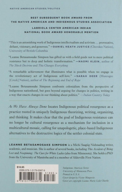 As We Have Always Done: Indigenous Freedom through Radical Resistance