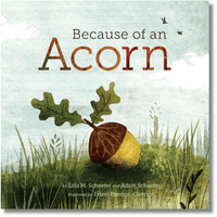 Because of an Acorn