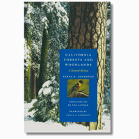 California Forests and Woodlands: A Natural History