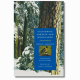 California Forests and Woodlands: A Natural History
