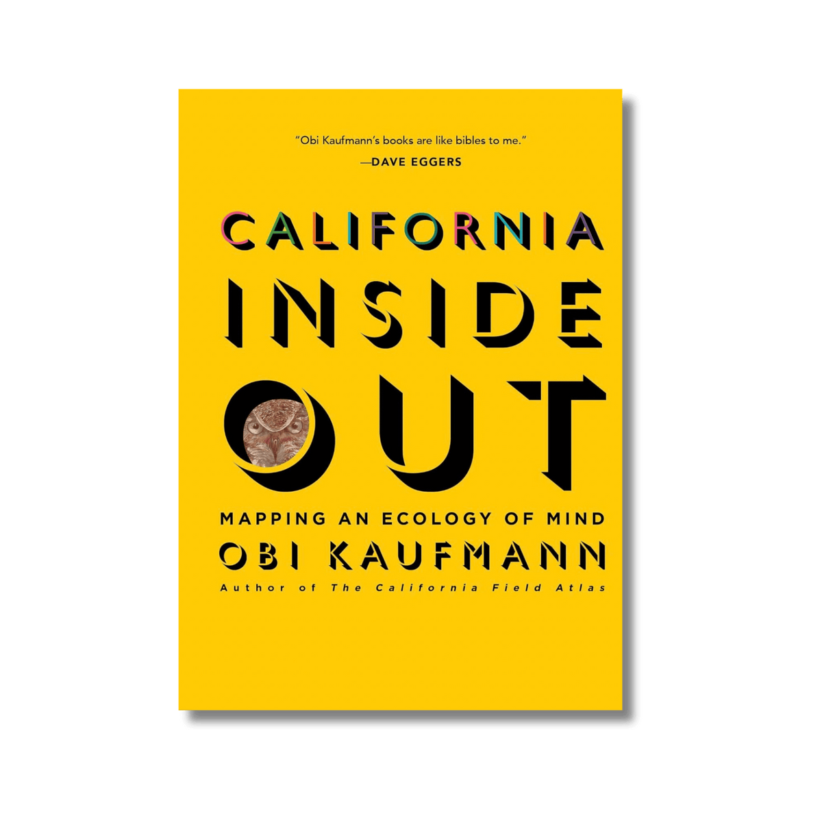 California Inside Out: Mapping an Ecology of Mind