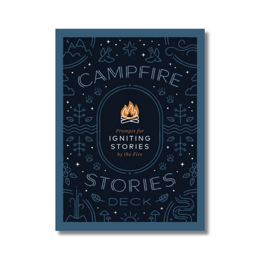 Campfire Stories Deck: Prompts for Igniting Stories by the Fire