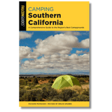 Camping Southern California: A Comprehensive Guide to the Region's Best Campgrounds