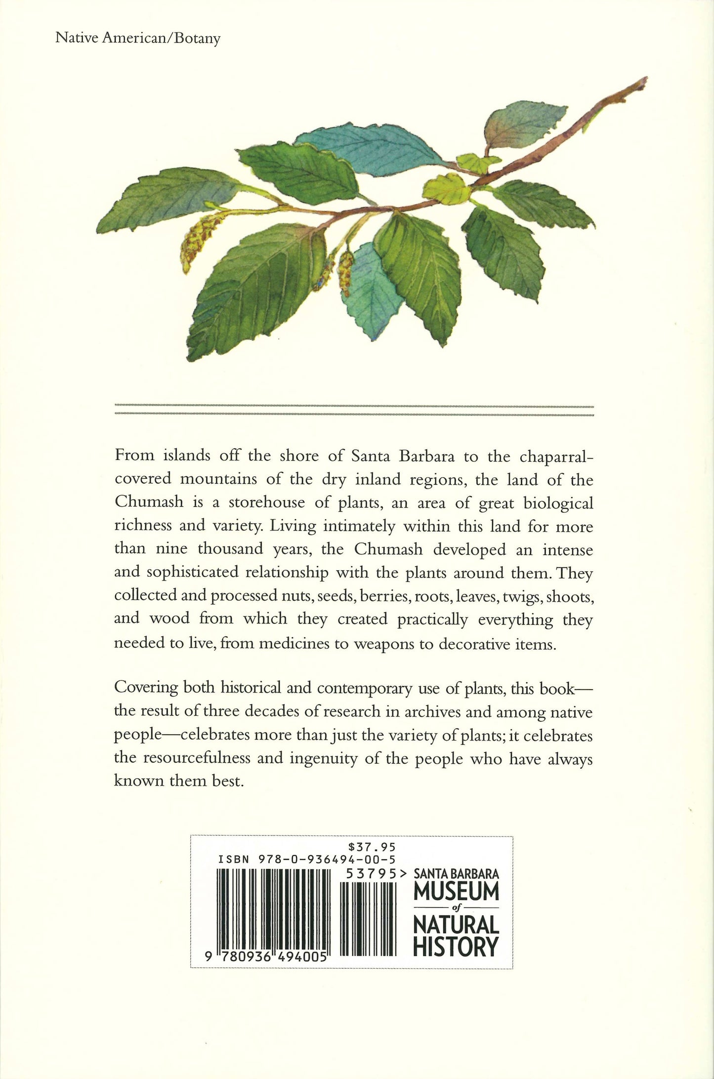 Chumash Ethnobotany: Plant Knowledge Among the Chumash People of Southern California (Local Author)