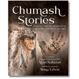 Chumash Stories: A Collection of Traditional Chumash Legends & History