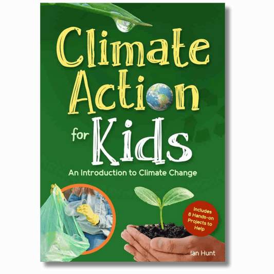 Climate Action for Kids: An Introduction to Climate Change