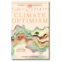 Climate Optimism: Celebrating Systemic Change Around the World