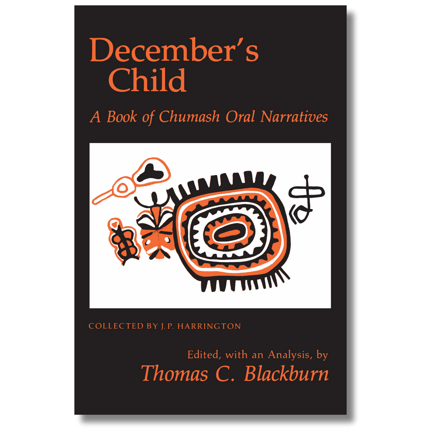 December's Child: A Book of Chumash Oral Narratives