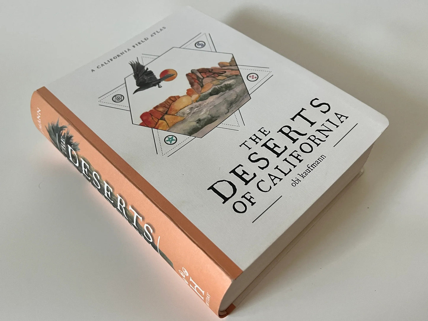 The Deserts of California: A California Field Atlas