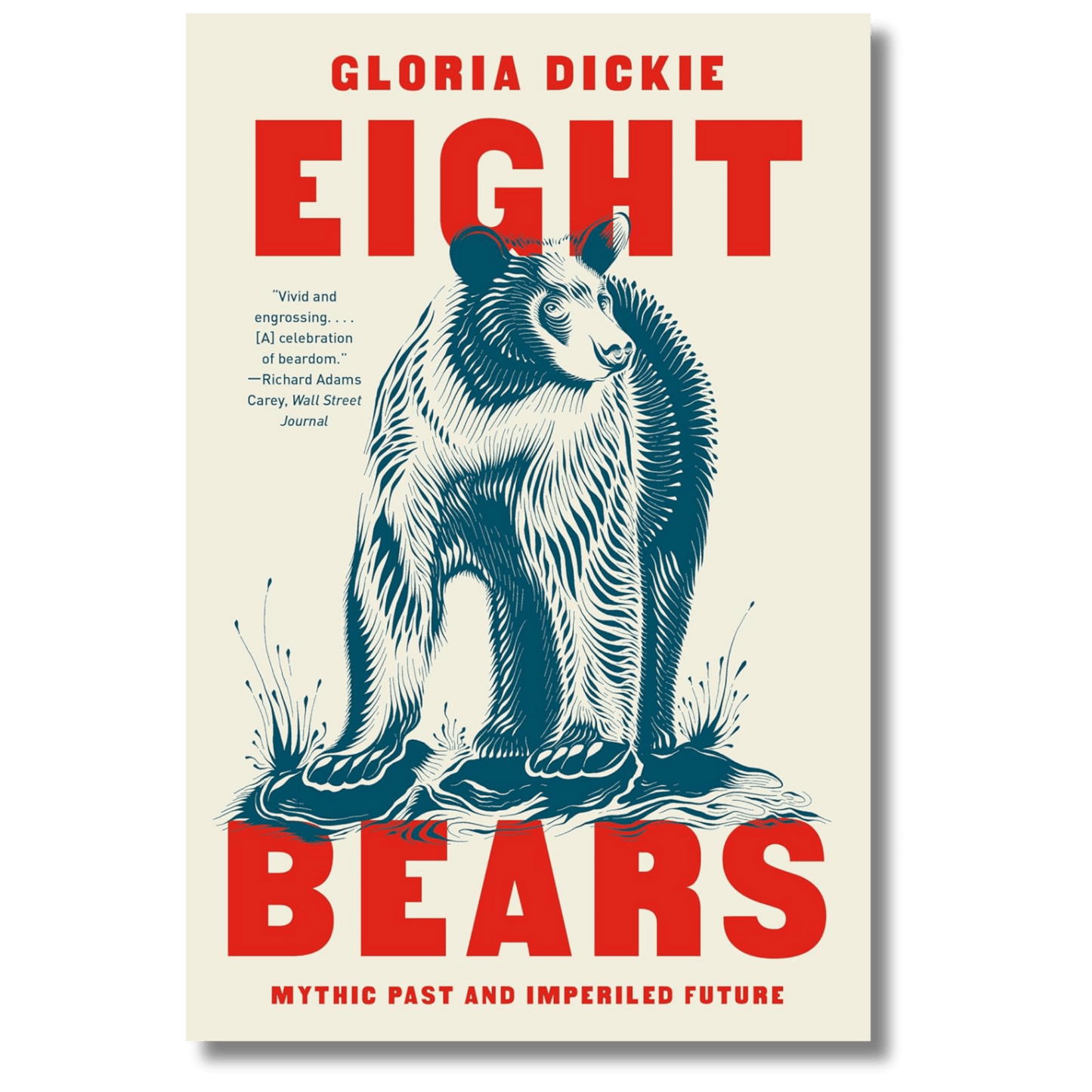 Eight Bears: Mythic Past and Imperiled Future