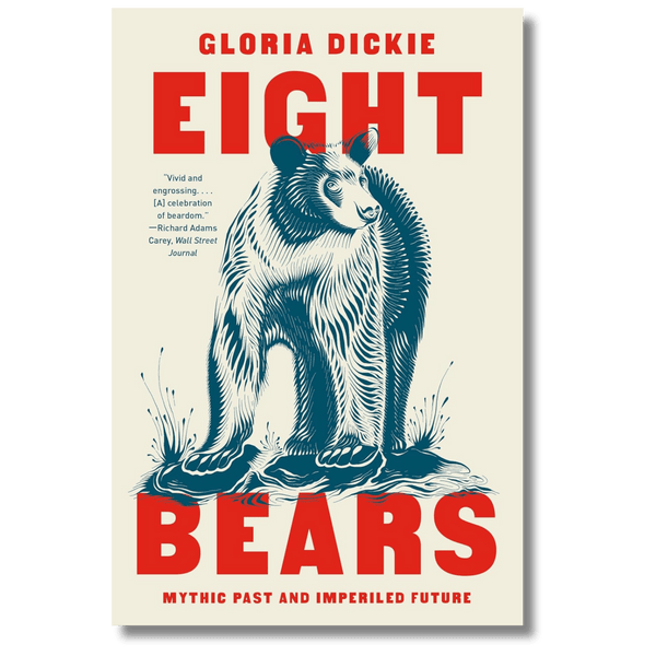 Eight Bears: Mythic Past and Imperiled Future