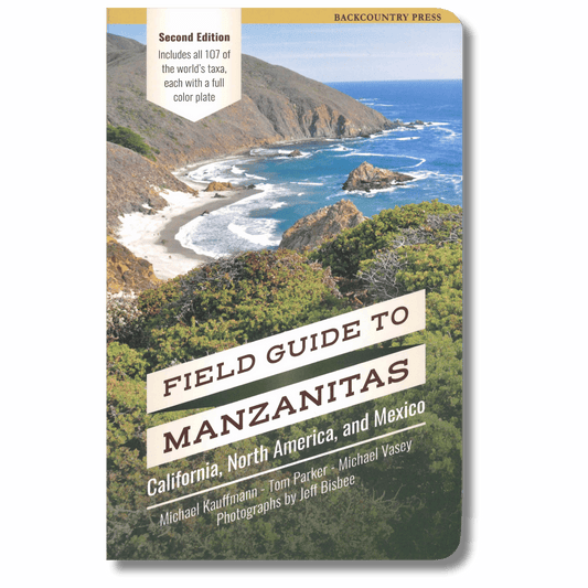 Field Guide to Manzanitas