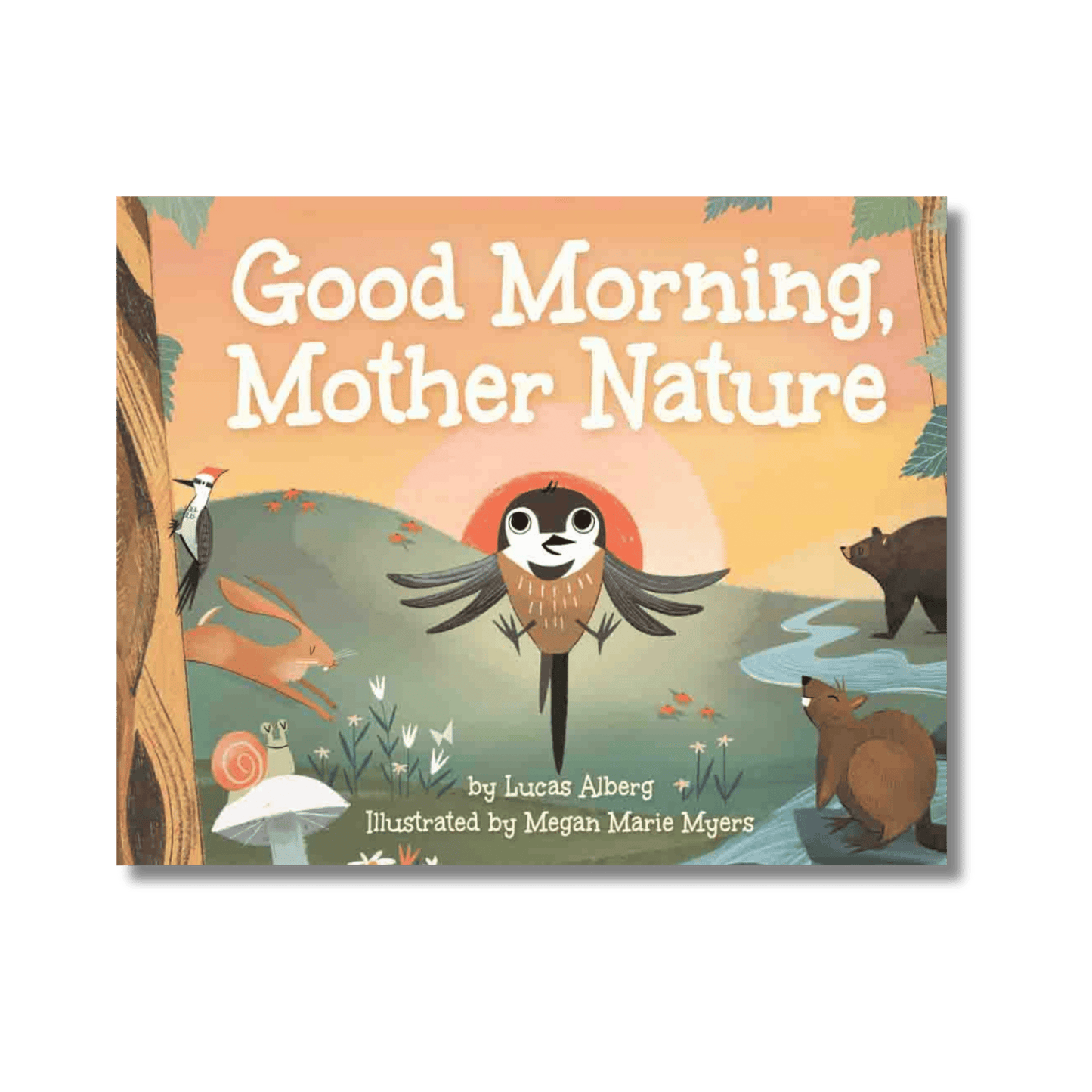 Good Morning Mother Nature