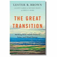 The Great Transition: Shifting from Fossil Fuels to Solar and Wind Energy