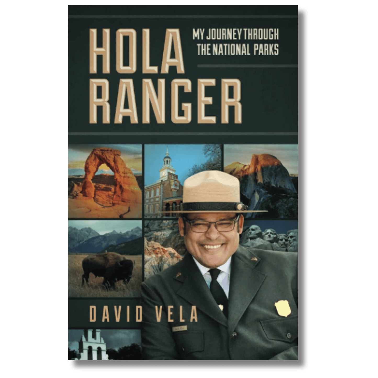 Hola Ranger: My Journey Through the National Parks