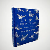 Insectopolis: A Natural History