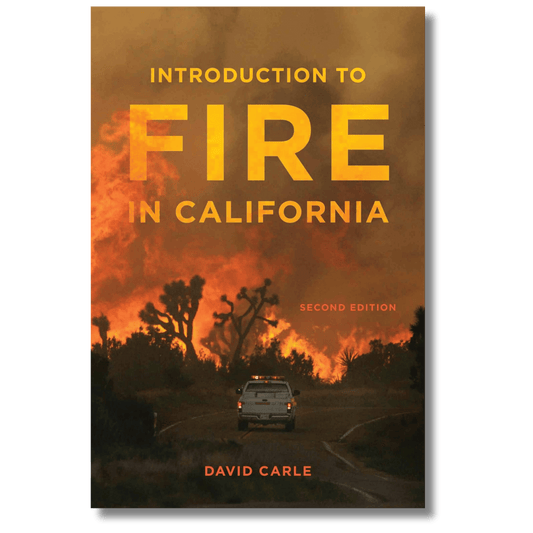 Introduction to Fire in California
