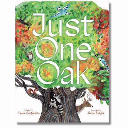 Just One Oak: What a Single Tree Can Be
