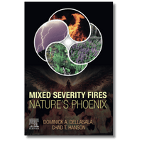 Mixed Severity Fires: Nature's Phoenix