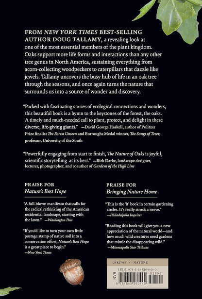 The Nature of Oaks: The Rich Ecology of Our Most Essential Native Trees