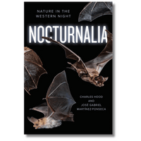 Nocturnalia: Nature in the Western Night