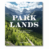 Parklands: America’s National Parks and Public Lands