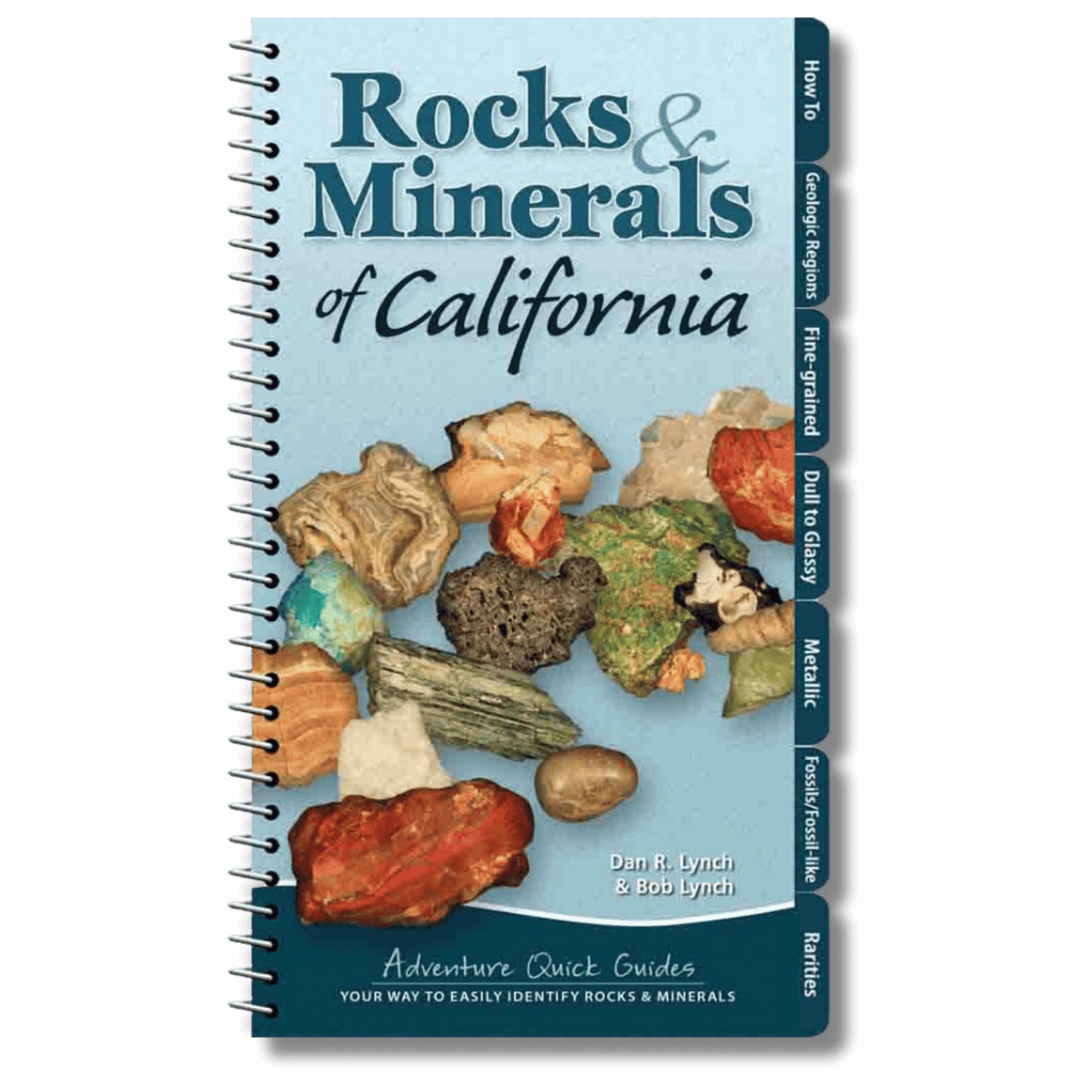 Rocks & Minerals of California
