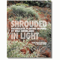 Shrouded in Light: Naturalistic Planting Inspired by Wild Shrublands