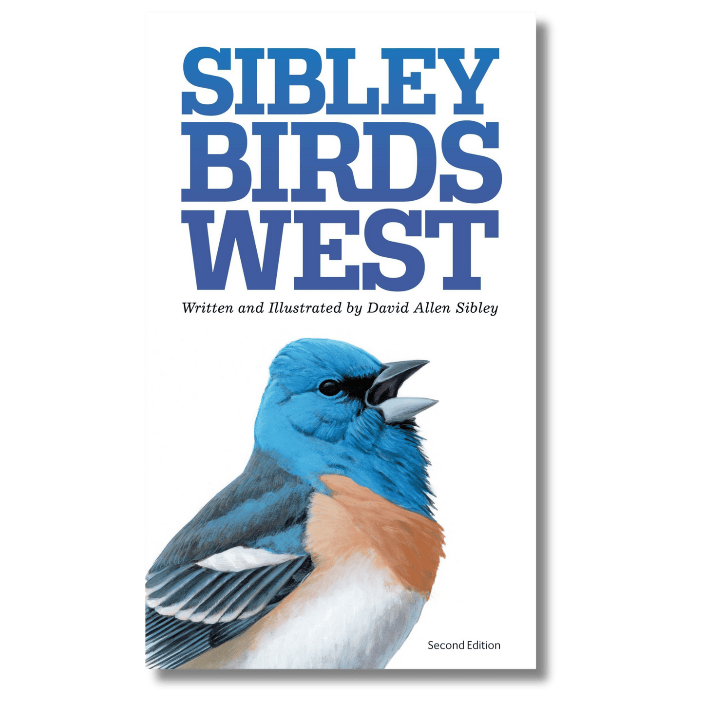 Sibley Birds West: Field Guide to Birds of Western North America