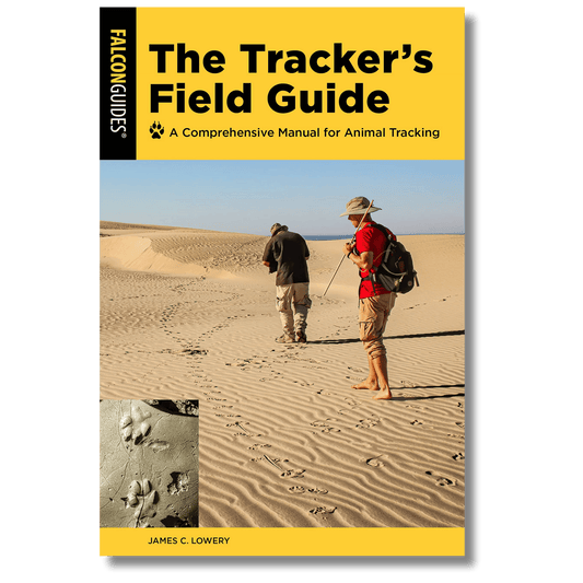 The Tracker's Field Guide: A Comprehensive Handbook for Animal Tracking (Local Author)