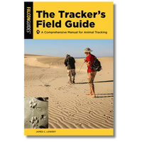 The Tracker's Field Guide: A Comprehensive Handbook for Animal Tracking (Local Author)