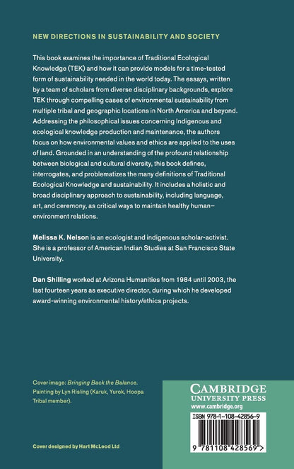 Traditional Ecological Knowledge: Learning from Indigenous Practices for Environmental Sustainability
