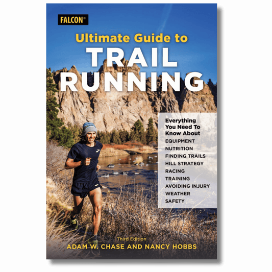 The Ultimate Guide to Trail Running