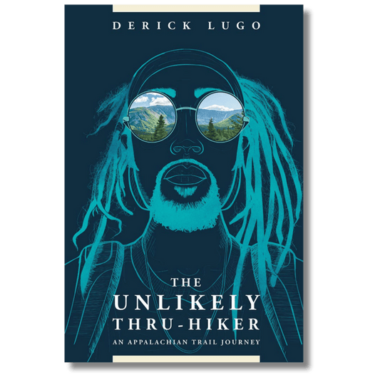 The Unlikely Thru-Hiker: An Appalachian Trail Journey