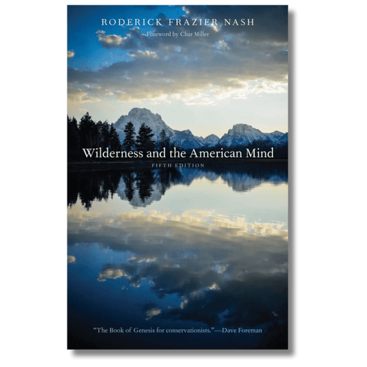 Wilderness and the American Mind
